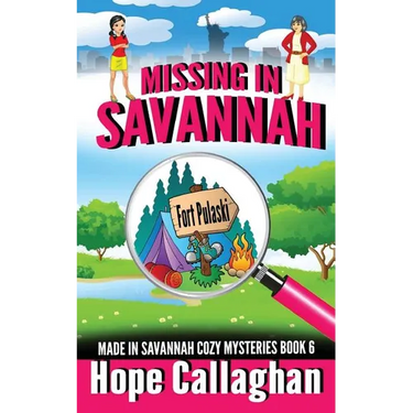 Missing in Savannah: A Made in Savannah Cozy Mystery