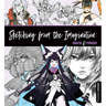 Sketching from the Imagination: Anime & Manga