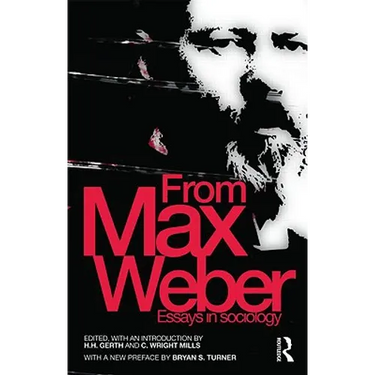 From Max Weber: Essays in Sociology