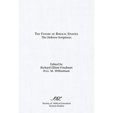 The Future of Biblical Studies: The Hebrew Scriptures