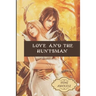 Love and the Huntsman