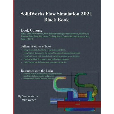 SolidWorks Flow Simulation 2021 Black Book