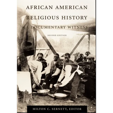 African American Religious History: Documentary Witness