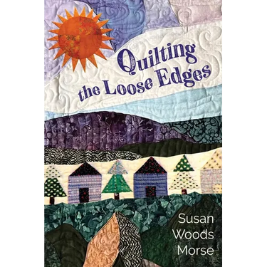 Quilting the Loose Edges