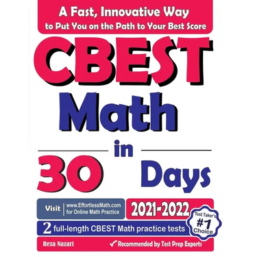 CBEST Math in 30 Days: The Most Effective CBEST Math Crash Course