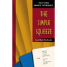 Test Your Bridge Technique: The Simple Squeeze