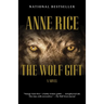The Wolf Gift: The Wolf Gift Chronicles (1)