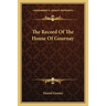 The Record Of The House Of Gournay