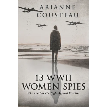 13 WWII Women Spies Who Died In The Fight Against Fascism