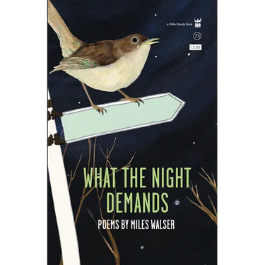What the Night Demands