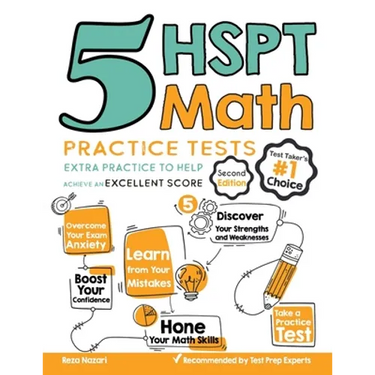 5 HSPT Math Practice Tests: Extra Practice to Help Achieve an Excellent Score