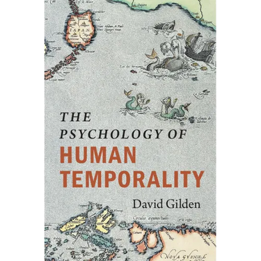 The Psychology of Human Temporality