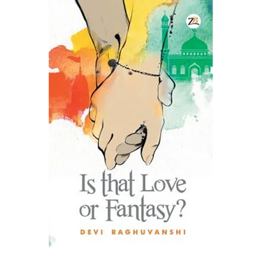 Is That Love or Fantasy?