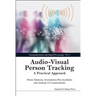 Audio Visual Person Tracking ... (V4)