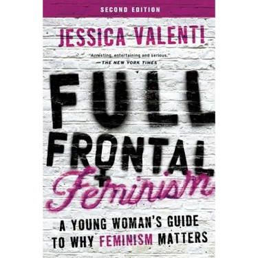 Full Frontal Feminism