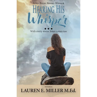 Hearing His Whisper: With Every Storm Jesus Comes Too