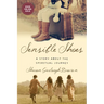 Sensible Shoes: A Story about the Spiritual Journey
