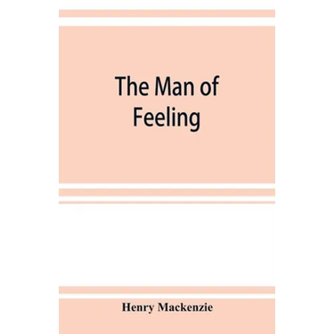 The man of feeling