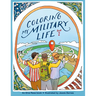 Coloring My Military Life-Book 2