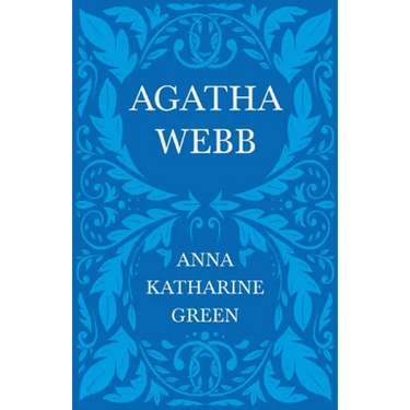 Agatha Webb: Caleb Sweetwater - Volume 1