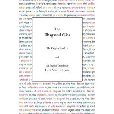 The Bhagavad Gita: The Original Sanskrit and An English Translation