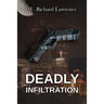 Deadly Infiltration