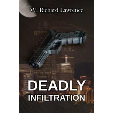 Deadly Infiltration