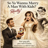 So Ya Wanna Marry A Man With Kids?: Really!