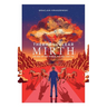 Thermonuclear Mirth