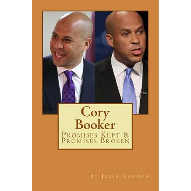 Cory Booker: Promises Kept & Promises Broken