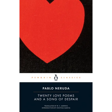 Twenty Love Poems and a Song of Despair: Dual-Language Edition