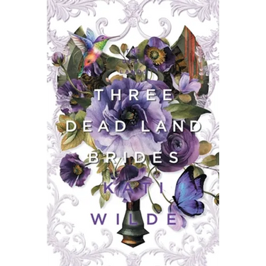Three Dead Land Brides: A Dead Lands Fantasy Romance Collection