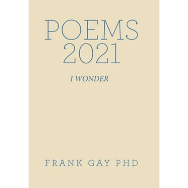 Poems 2021: I Wonder