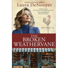 The Broken Weathervane