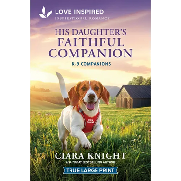 His Daughter's Faithful Companion: An Uplifting Inspirational Romance