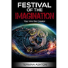 Festival Of the Imagination: You! Are the Creator