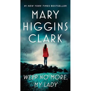Weep No More, My Lady