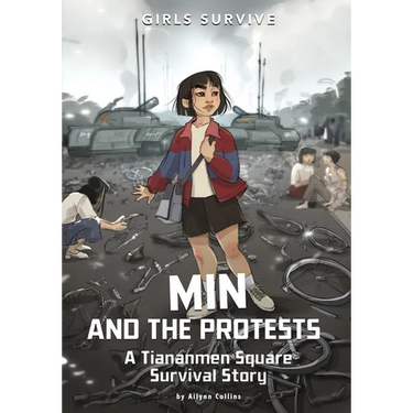 Min and the Protests: A Tiananmen Square Survival Story