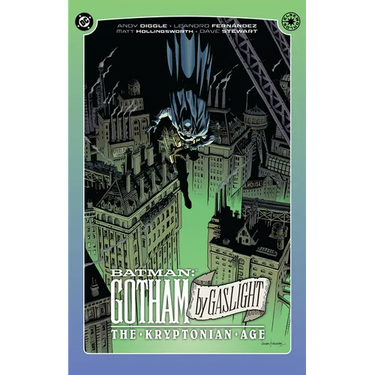 Batman: Gotham by Gaslight - The Kryptonian Age