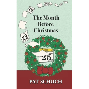 The Month Before Christmas