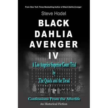 Black Dahlia Avenger IV