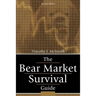 The Bear Market Survival Guide
