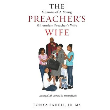 The Memoirs of a Young Preacher's Millennium Preacher's Wife