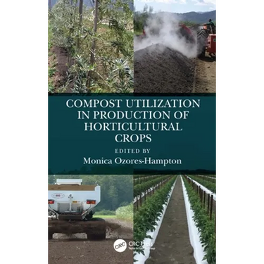 Compost Utilization in Production of Horticultural Crops