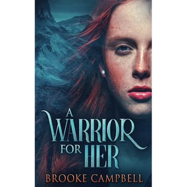 A Warrior For Her