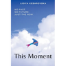 This Moment