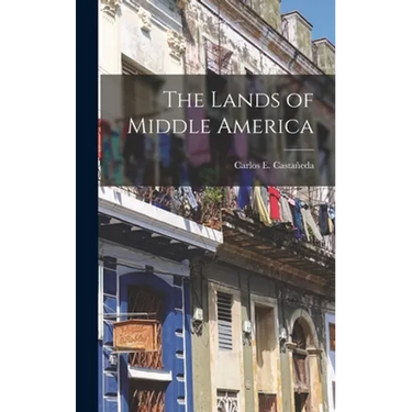 The Lands of Middle America