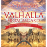 In the Halls of Valhalla from Asgard - Vikings for Kids Norse Mythology for Kids 3rd Grade Social Studies