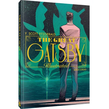 The Great Gatsby: An Illustrated Novel