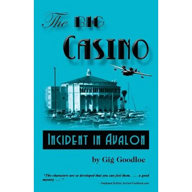 The Big Casino: Incident at Avalon